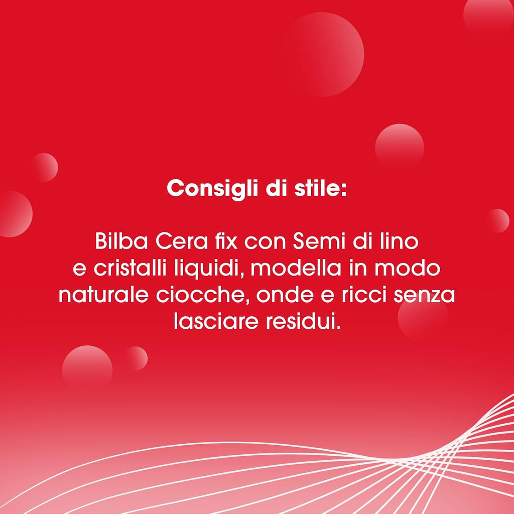 Bilba, Cera con Semi di Lino e Cristalli Liquidi, Cera Fix Modellante a Tenuta Elastica - Formula Professionale - Dona Volume e Lucentezza, Ideale per Fissare l'Acconciatura - 100ml